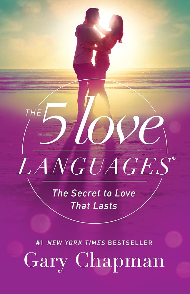 As Cinco Linguagens do Amor: O Segredo do Amor que Dura, de Gary Chapman